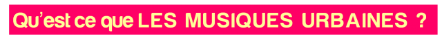 Musique urbaines